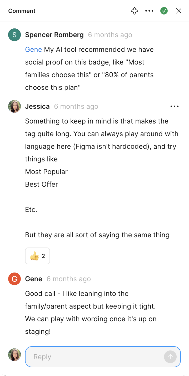 Figma thread: Spencer shares an AI suggestion for social proof on the plan badge, like “80% of parents choose this plan.” Jessica notes it makes the tag long and suggests shorter options like Most Popular. Gene replies: “Good call.”